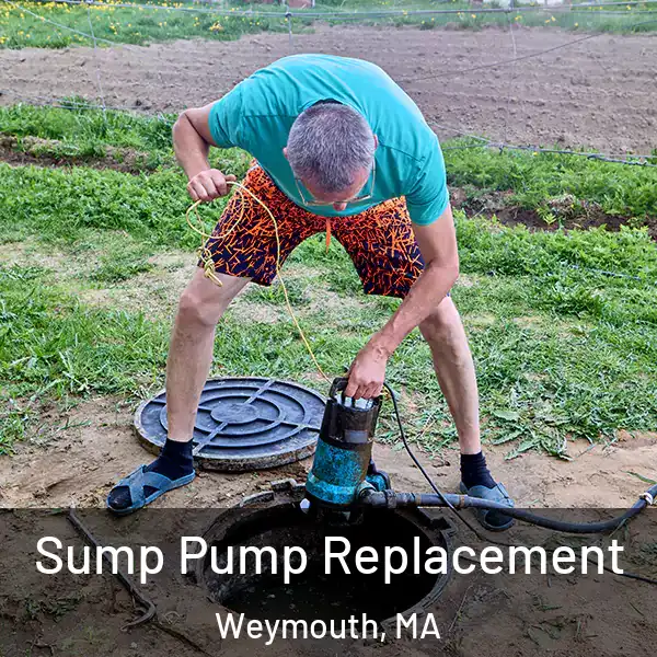  Sump Pump Replacement Weymouth, MA